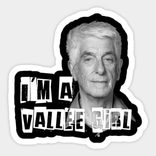 I'm a Vallée Girl Sticker